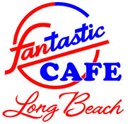 Fantasic Cafe Long Beach Fantasic Cafe Long Beach, California.